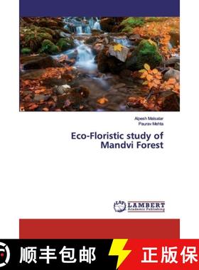 预订 Eco-Floristic study of Mandvi Forest [9786200115812]