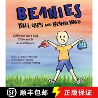 【4周達(dá)】Beanies, Ball Caps, and Being Bald: Different Isn't Bad, Different Is Just Different [9781944528188]