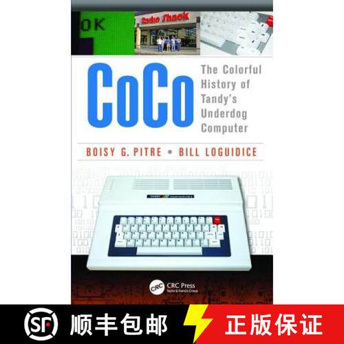 【3-4周达】精装 Coco: The Colorful History of Tandy's Underdog Computer [9781138412958]