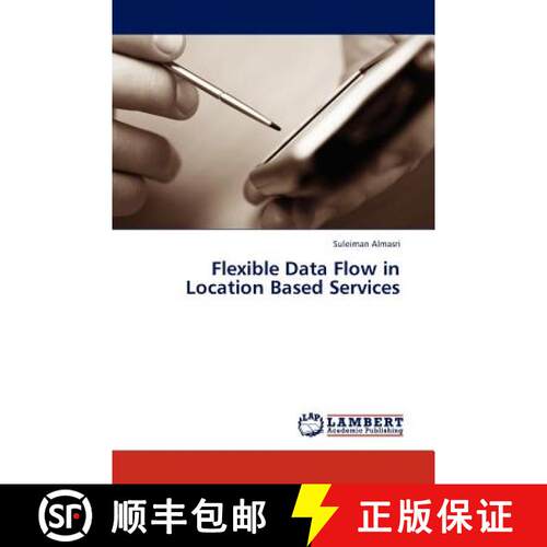 预订 Flexible Data Flow in Location Based Services [9783845413426]