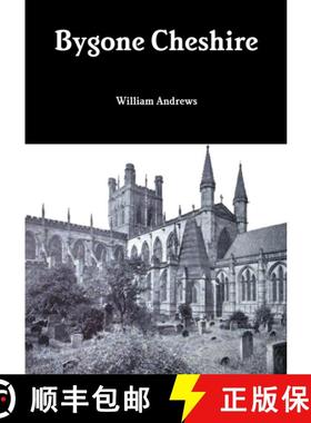 【3-4周达】Bygone Cheshire [9781471662553]