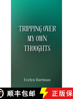 预订 Tripping Over My Own Thoughts [9783690850049]