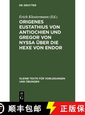 预订 Origenes Eustathius von Antiochien und Gregor von Nyssa über die Hexe von Endor [9783112673096]