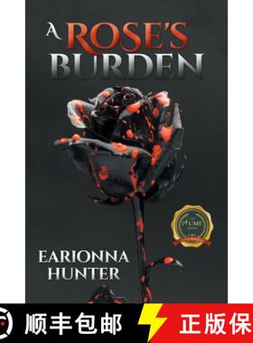 【3-4周达】A Rose's Burden [9798888109229]