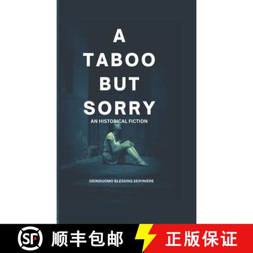 【3-4周达】A Taboo But Sorry.: An Historical Fiction. [9789787928592]