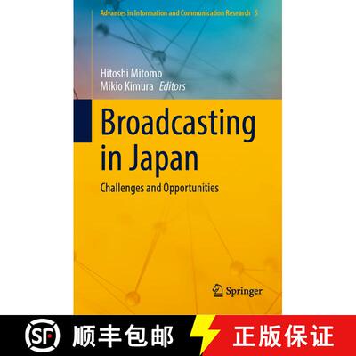 【3-4周达】精装 Broadcasting in Japan : Challenges and Opportunities [9789811946981]