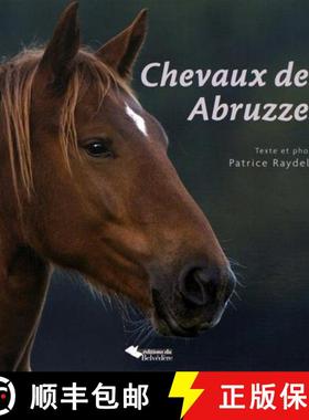 预订 Chevaux des Abruzzes [Horses of Abruzzo] [9782884194310]