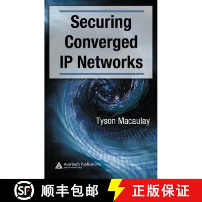 【3-4周达】精装 Securing Converged IP Networks [9780849375804]