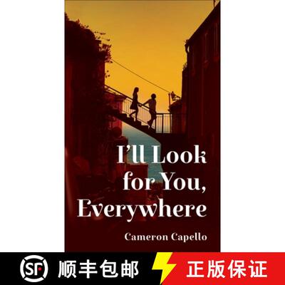 【3-4周达】I'll Look for You, Everywhere : the highly anticipated and mesmerizing debut romance novel... [9781035035892]