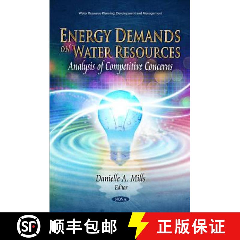 【3-4周达】Energy Demands on Water Resources: Analysis of Competitive Concerns [9781607419860]