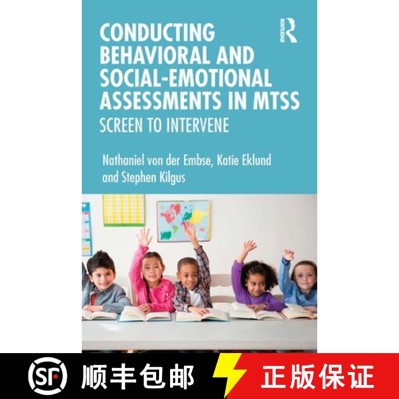 【3-4周达】Conducting Behavioral and Social-Emotional Assessments in MTSS: Screen to Intervene [9780367403850]