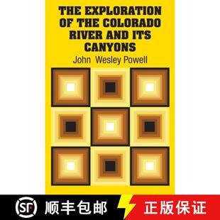 预订 The Exploration of the Colorado River and Its Canyons [9781613823903]