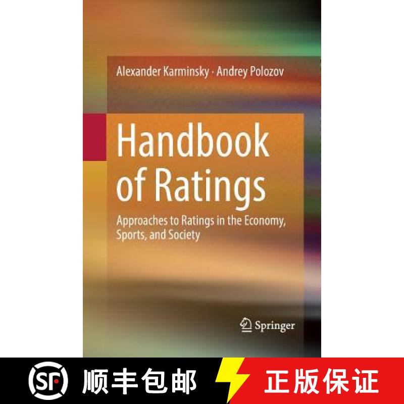 【3-4周达】Handbook of Ratings : Approaches to Ratings in the Economy, Sports, and Society [9783319818528]