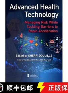 【3-4周达】Advanced Health Technology: Managing Risk While Tackling Barriers to Rapid Acceleration [9781032391496]