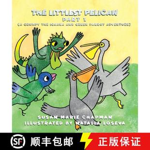 The Littlest Pelican 3周达 Part 9798988351405