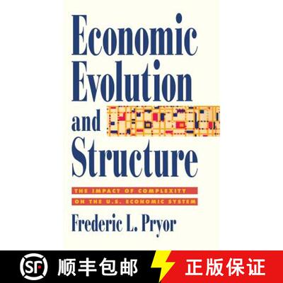 【3-4周达】精装 Economic Evolution and Structure: The Impact of Complexity on the U.S. Economic System [9780521550970]