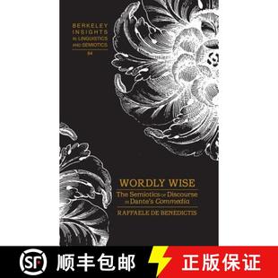 Wordly 9781433116223 Commedia Discourse 4周达 The Wise; Semiotics Dante
