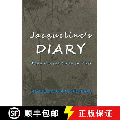 【3-4周达】Jacqueline's Diary: When Cancer Came To Visit [9781326495763]