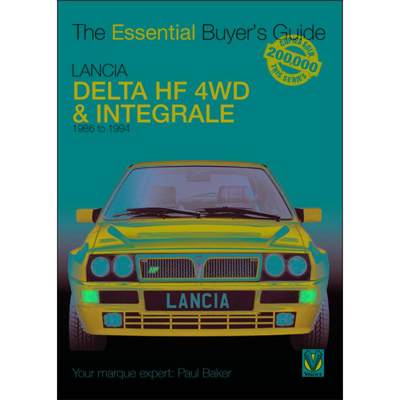 【4周达】Lancia Delta Hf 4WD & Integrale: 1986 to 1994 [9781787115385]