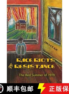 预订 Race Riots and Resistance : The Red Summer of 1919 [9781433100680]