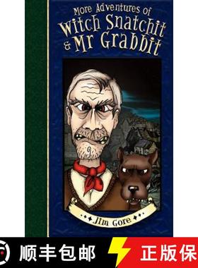 【3-4周达】More Adventures of Witch Snatchitt and MR Grabbit [9781844019472]