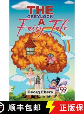 【3-4周达】The Greylock A Fairy Tale [9789358718461]
