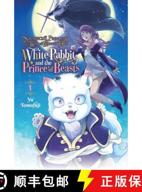 【3-4周达】Sacrificial Princess and the King of Beasts Heir: White Rabbit and the Prince of Beasts, V... [9798855404791]