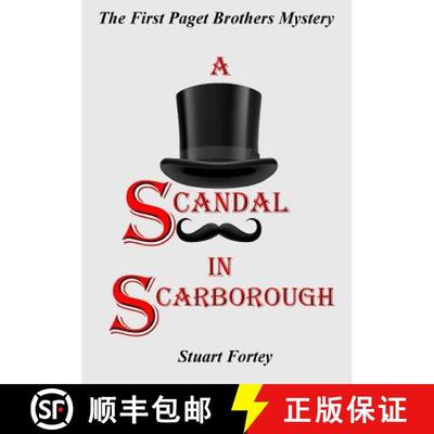 【3-4周达】A Scandal In Scarborough: The First Paget Brothers Mystery [9781326509712]