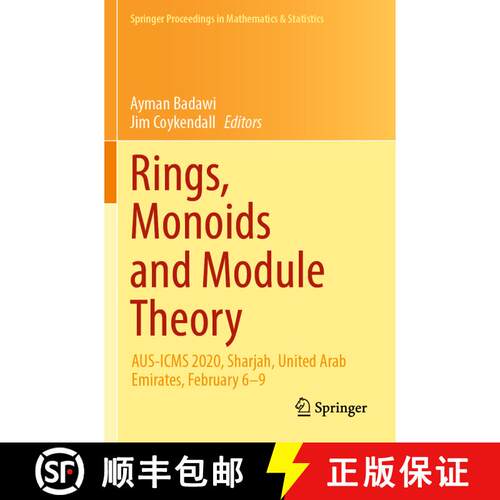 【3-4周达】Rings, Monoids and Module Theory : AUS-ICMS 2020, Sharjah, United Arab Emirates, February 6-9 [9789811684241]