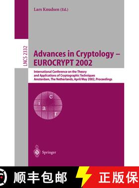 【3-4周达】Advances in Cryptology – EUROCRYPT 2002: International Conference on the Theory and Appli... [9783540435532]