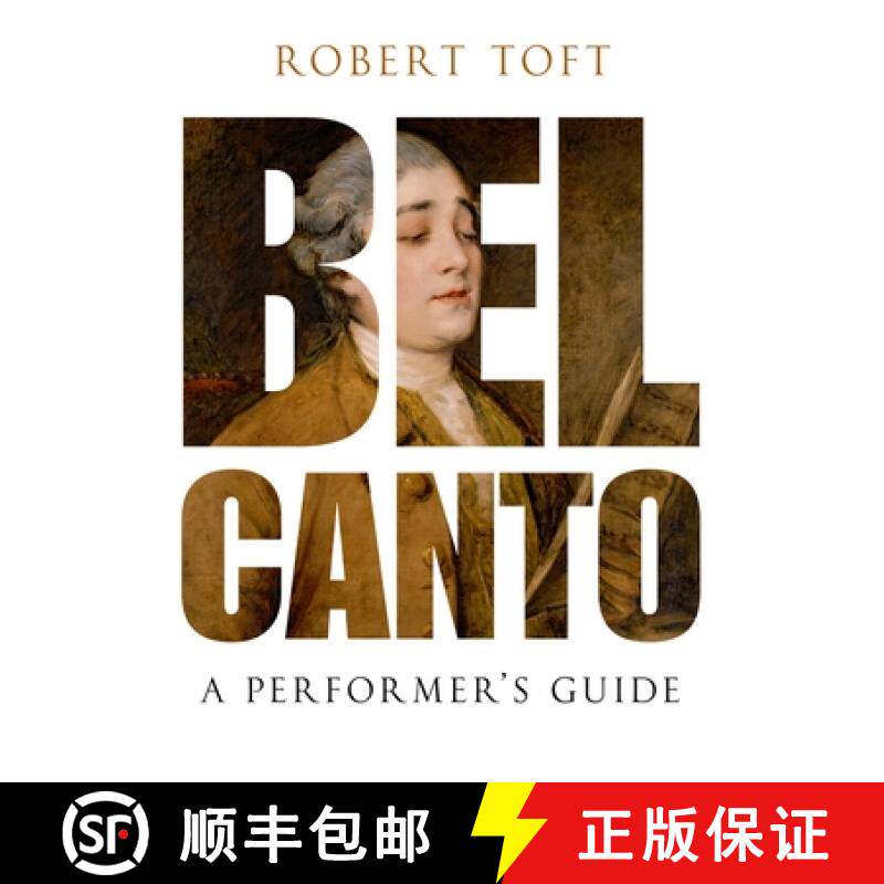 【3-4周达】Bel Canto: A Performer's Guide [9780199832323]