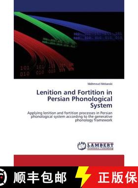 预订 Lenition and Fortition in Persian Phonological System [9783659506413]