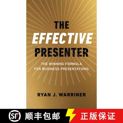 【2-3周达】Effective Presenter, The - The Winning Formula for Business Presentations [9781789047950]