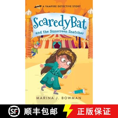 【3-4周达】Scaredy Bat and the Sunscreen Snatcher [9781950341146]