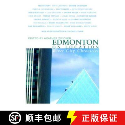【3-4周达】Edmonton on Location: River City Chronicles [9781897126028]