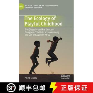 Ecology Childhood The Child 9783030494384 Caregiver 4周达 and Diversity Playful Interac... Resilience