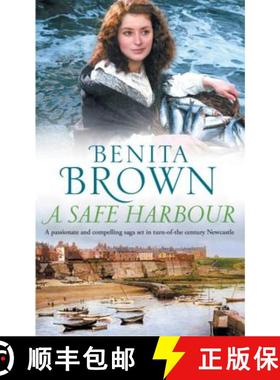 【3-4周达】Safe Harbour: A passionate and evocative saga of love and loss [9780755323265]