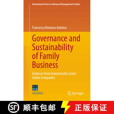 【3-4周达】精装 Governance and Sustainability of Family Business : Evidence from Domestically Listed ... [9783032019431]