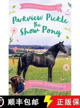 【3-4周达】Parkview Pickle the Show Pony [9781804543085]