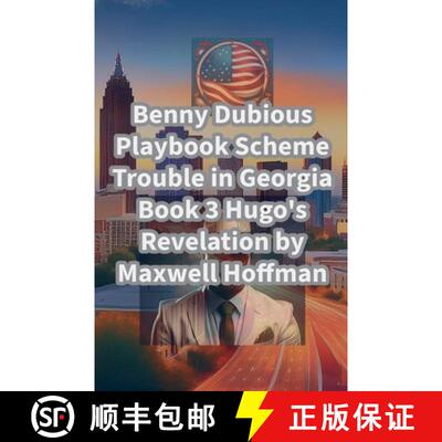 【3-4周达】Benny Dubious Playbook Scheme Trouble in Georgia Book 3: Hugo's Revelation [9798227113122]
