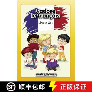 【3-4周达】J'adore le francais: Livre 1 [9781916133037]
