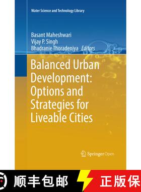 【3-4周达】Balanced Urban Development: Options and Strategies for Liveable Cities (Softcover reprint ... [9783319802756]