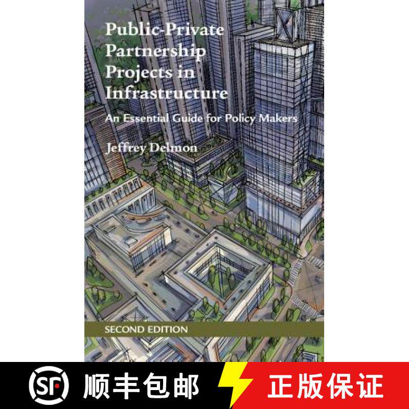 【3-4周达】Public-Private Partnership Projects in Infrastructure: An Essential Guide for Policy Makers [9781316645505]