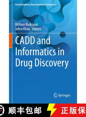 【3-4周达】CADD and Informatics in Drug Discovery [9789819913183]