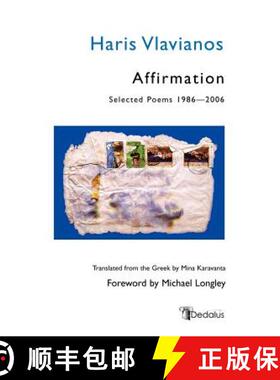 【3-4周达】Affirmation: Selected Poems 1986-2006 [9781904556657]
