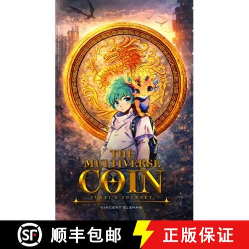 【3-4周达】精装 The Multiverse Coin: Junxi's Journey [9798950152757]