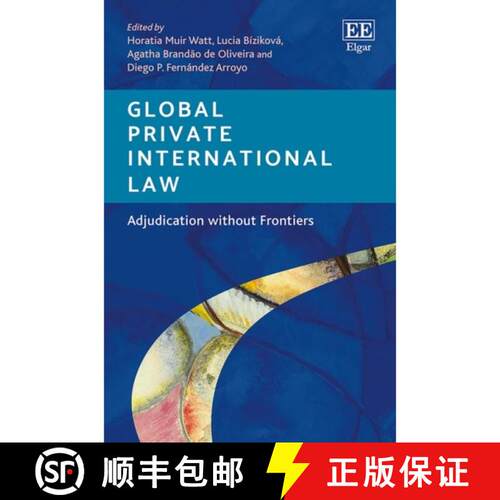 【3-4周达】Global Private International Law – Adjudication without Frontiers [9781789907742]
