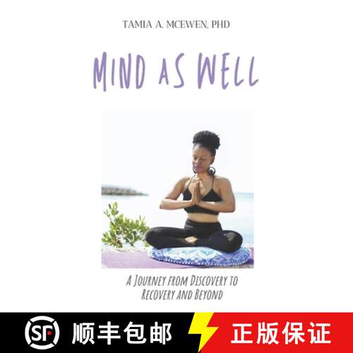 【3-4周达】Mind as Well: A Journey From Discovery to Recovery and Beyond [9781736373118]