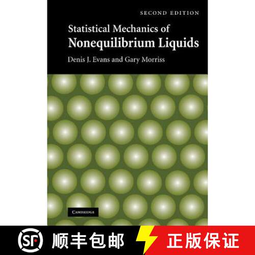 【3-4周达】精装 Statistical Mechanics of Nonequilibrium Liquids [9780521857918]
