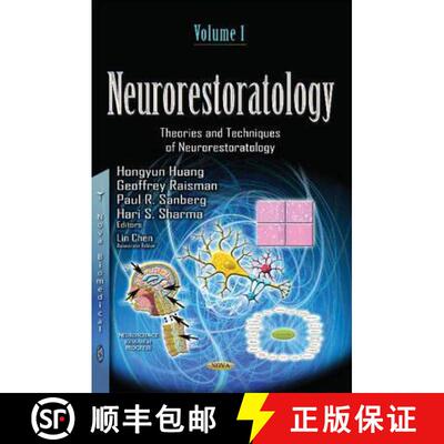 【3-4周达】Neurorestoratology: Volume 1 -- Overview, Techniques & Effects of Neurorestorative Strateg... [9781634635998]